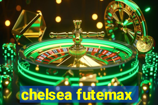 chelsea futemax